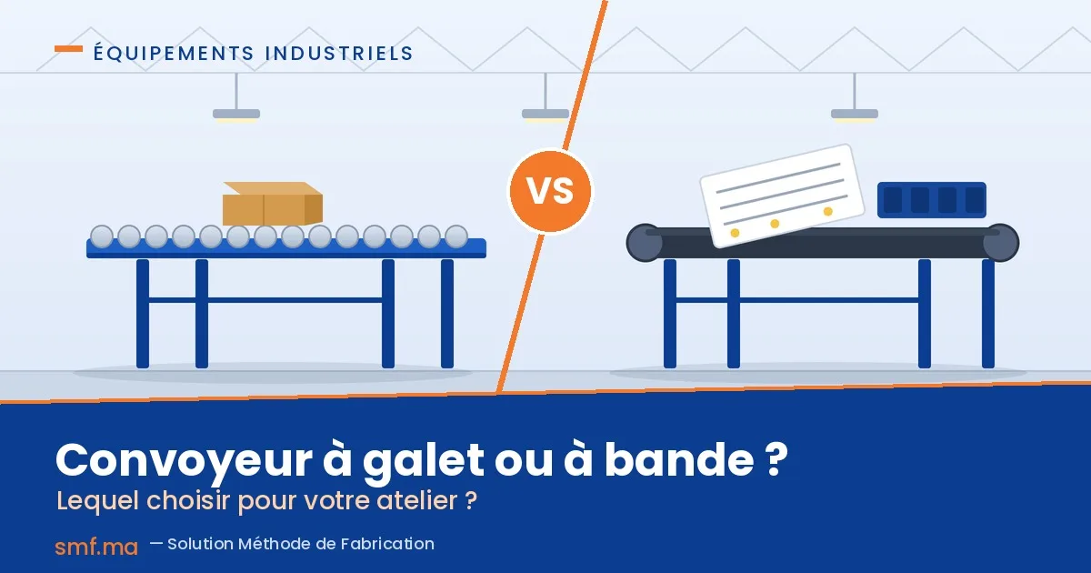 Convoyeur à galet ou convoyeur à bande : lequel choisir pour votre atelier ?